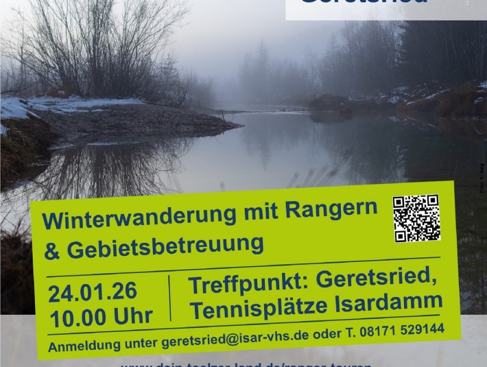 Plakat zur Tour am 24.1.26 in Geretsried Naturschatz Isarauen, © Landratsamt Bad Tölz-Wolfratshausen|Foto: S. Gerg