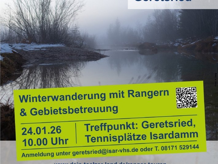 Plakat zur Tour am 24.1.26 in Geretsried Naturschatz Isarauen, © Landratsamt Bad Tölz-Wolfratshausen|Foto: S. Gerg