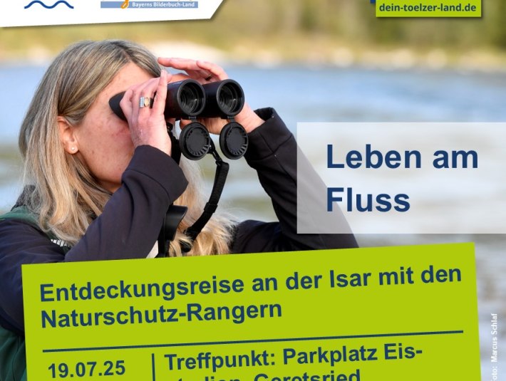 Plakat Rangertour an der Isar 19.07.2025, © (c) Tölzer Land Tourismus
